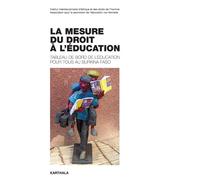 Mesure du droit à l'éducation. Tableau de bord de l'éducation pour tous au Burkina Faso (La) - Iiedh - Karthala - broché - Essai