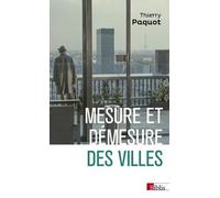 Mesure Et Démesure Des Villes