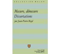 Mesure, Démesure - Dissertations