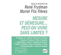 Mesure et démesure... Peut-on vivre sans limites ?: Colloque Gypsy XIV