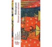 Mesure pour mesure William Shakespeare (Auteur), Jacques Nichet (Préface), Jean-Michel Déprats (Traduction)