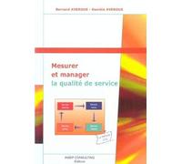 Mesurer et manager la qualité