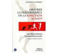 Jean-Michel Moutot – Mesurer la performance de la fonction achats – Étude – Broché