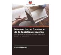 Mesurer La Performance De La Logistique Inverse