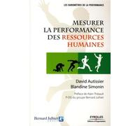 Mesurer la performance des ressources humaines - David Autissier - Organisation Eds D' - broché - Etude