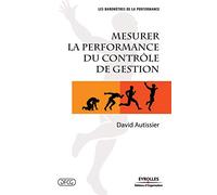 Mesurer la performance du contrôle de gestion
