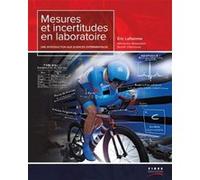 Mesures Et Incertitudes En Laboratoire - Une Introduction Aux Sciences Expérimentales