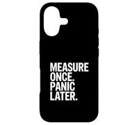 Mesurez Une Fois la Panique Plus Tard Charpentier Humour DIY Coque pour iPhone 17