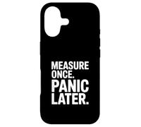 Mesurez Une Fois la Panique Plus Tard Charpentier Humour DIY Coque pour iPhone 17