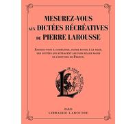 Mesurez vous aux dictées récréatives