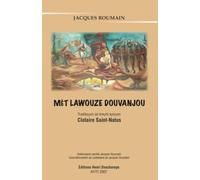 MÈT LAWOUZE DOUVANJOU: Gouverneurs de la Rosée
