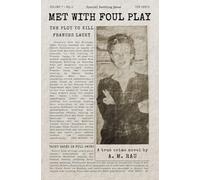 Met With Foul Play: The Plot to Kill Frances Lacey