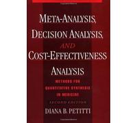 Meta-Analysis, Decision Analysis, And Cost-Effectiveness Analysis