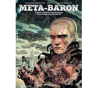 Méta-Baron – Luxe T4 – Les Humanoïdes Associés