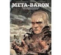 Méta-Baron - Luxe T4 FRISSEN J - HENRICHON N (Auteur)