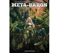 Les Humanoïdes Associés – Méta-Baron – Tome 5 : Rina la Méta-Gardienne
