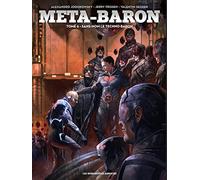 Méta-baron – Tome 6 : Sans-Nom Le Techno-Baron – Les Humanoïdes Associés