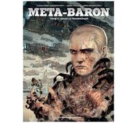 Méta-Baron – Tome 4 – Simak Le Transhumain – Les Humanoïdes Associés