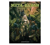Frissen J. & Sécher V. – Méta-Baron Tome 5 : Rina la Méta-Gardienne – Édition originale commentée