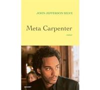 Meta Carpenter John Jefferson Selve (Auteur)