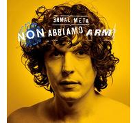 Meta Ermal - Non Abbiamo Armi