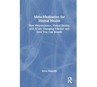 Meta-Meditation for Mental Health
