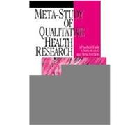 Meta-Study of Qualitative Health Research: A Practical Guide to Meta-Analysis and Meta-Synthesis Paterson, Barbara L., Canam, Connie, Jillings, Carol (Auteur)