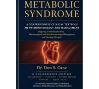 Metabolic Syndrome: A Comprehensive Clinical Textbook of Pathophysiology and Management