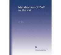 Metabolism of Zn?? in the rat
