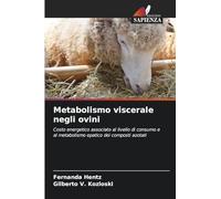 Metabolismo viscerale negli ovini