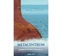 Métacentre. Mémoires d'un maître marin
