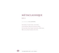 Métaclassique III, 1: Atterrir, Claironner, Colorer, Contempler, Enquêter, Envelopper, Globaliser, Légitimer, Lepeniser, Métisser, Mouiller, Rattraper, Toucher