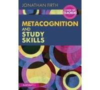 Metacognition And Study Skills