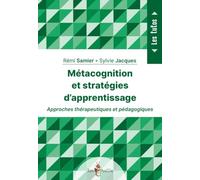 Metacognition et strategies d'apprentissage