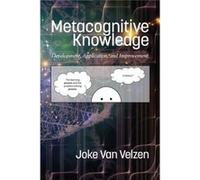 Metacognitive Knowledge - Joke van Velzen - Emerald Publishing Inc - Livre en Anglais - Hardback Joke van VelzenJoke van Velzen (Auteur)