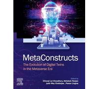 Metaconstructs: The Evolution of Digital Twins in the Metaverse Era