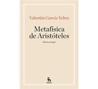 Metafísica De Aristoteles [Livre en VO] García Yebra, Valentín (Auteur)