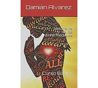 Metafísica De Las Enfermedades: Curso Básico