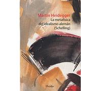 Metafisica Del Idealismo Aleman (schelling)