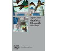 Metafisica della peste: Colpa e destino