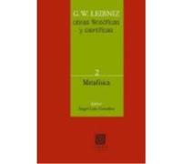 Metafísica. - Leibniz, G.W. Leibniz, G W (Auteur)