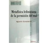 Metafisica Leibniziana De La Permision Del Mal - ECHAVARRIA,AGUSTIN Echavarria, Agustin (Auteur)