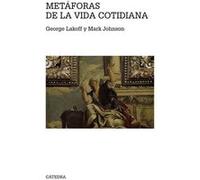 Metáforas De La Vida Cotidiana Lakoff, George, Johnson, Mark (Auteur)