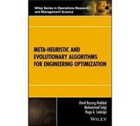 Metaheuristic and Evolutionary Algorithms for Engineering Optimization by Hugo A. Loaiciga Hugo A. Loaiciga (Auteur)