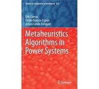 Metaheuristics Algorithms in Power Systems - Erik Cuevas - Springer Nature B.V. - Livre en Anglais Erik CuevasErik Cuevas (Auteur)