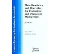 Metaheuristics and heuristics for production and operation management - Artiba - Hermes Science Publications - broché - Etude