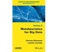 Metaheuristics for Big Data – Wiley-VCH