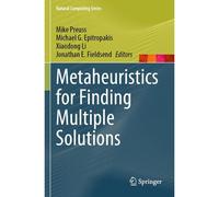 Metaheuristics For Finding Multiple Solutions