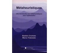 Métaheuristiques - Une Introduction Aux Métaheuristiques Pour L'optimisation