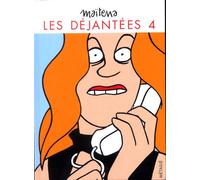 METAILIE les dejantées tome 4 - les déjantées tome 4